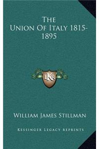 Union Of Italy 1815-1895