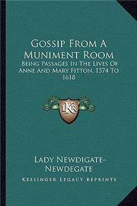 Gossip From A Muniment Room