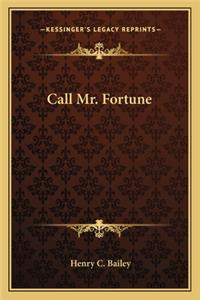 Call Mr. Fortune