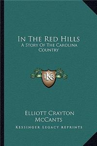 In The Red Hills