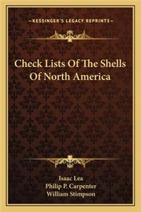 Check Lists Of The Shells Of North America
