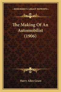 The Making Of An Automobilist (1906)