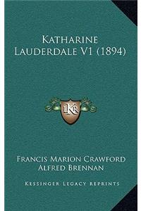 Katharine Lauderdale V1 (1894)