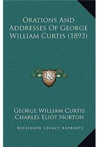 Orations and Addresses of George William Curtis (1893)