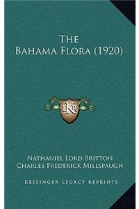The Bahama Flora (1920)