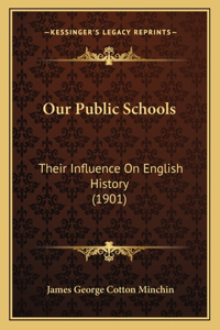 Our Public Schools
