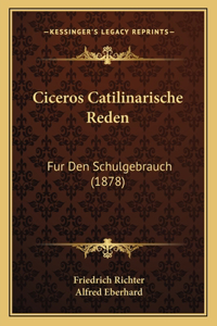 Ciceros Catilinarische Reden