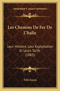 Les Chemins De Fer De L'Italie