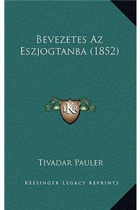 Bevezetes Az Eszjogtanba (1852)