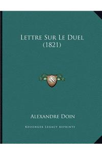 Lettre Sur Le Duel (1821)