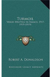 Turmoil