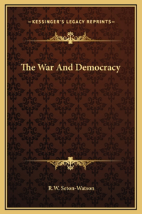 The War And Democracy