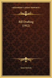 Bill Drafting (1912)