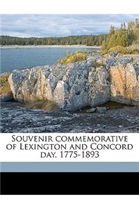 Souvenir Commemorative of Lexington and Concord Day. 1775-1893