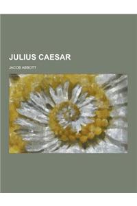 Julius Caesar