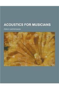 Acoustics for Musicians