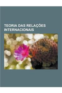 Teoria Das Relacoes Internacionais