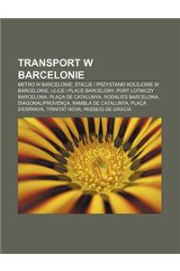 Transport W Barcelonie