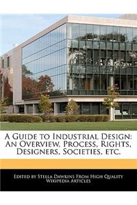 A Guide to Industrial Design