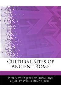 Cultural Sites of Ancient Rome