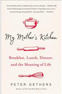 My Mother's Kitchen