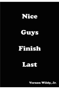 Nice Guys Finish Last