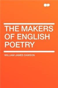 The Makers of English Poetry