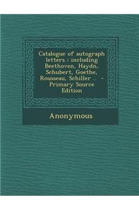 Catalogue of Autograph Letters