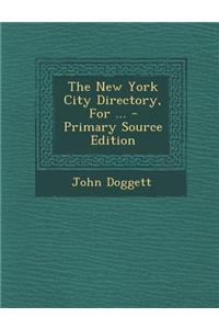 The New York City Directory, for ...