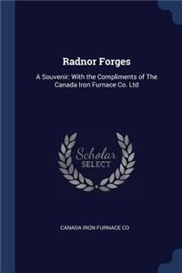 Radnor Forges