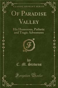 Of Paradise Valley