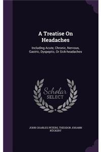 Treatise On Headaches