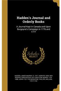 Hadden's Journal and Orderly Books