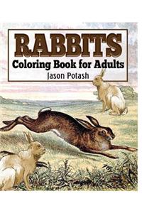 Rabbits Coloring Book for Adults