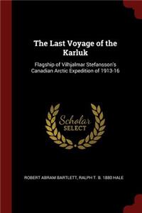 The Last Voyage of the Karluk