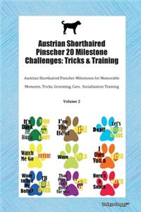 Austrian Shorthaired Pinscher 20 Milestone Challenges