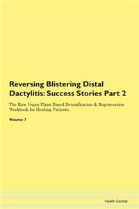 Reversing Blistering Distal Dactylitis: