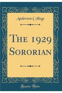 The 1929 Sororian (Classic Reprint)