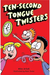 Ten-Second Tongue Twisters