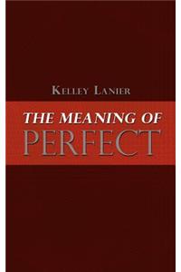 The Meaning of Perfect