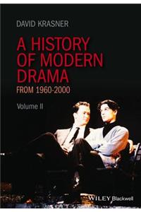 History of Modern Drama, Volume II