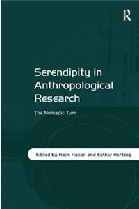 Serendipity in Anthropological Research