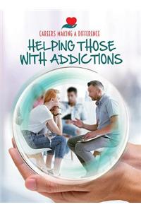Helping Those with Addictions