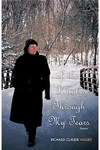 Promise of the Rainbow Through My Tears