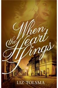 When the Heart Sings