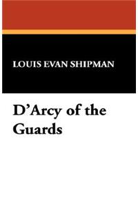 D'Arcy of the Guards