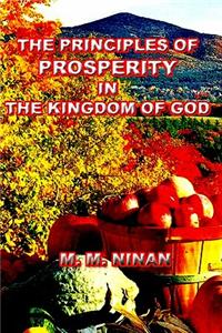 The Principles of Prosperity in the Kingdom of God