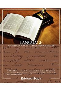 Language an Introduction to the Study of Speech