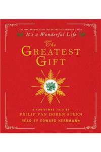 The Greatest Gift