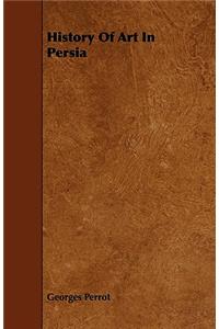 History Of Art In Persia